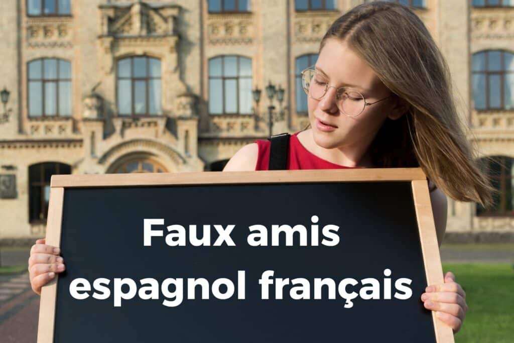 faux amis espagnol français